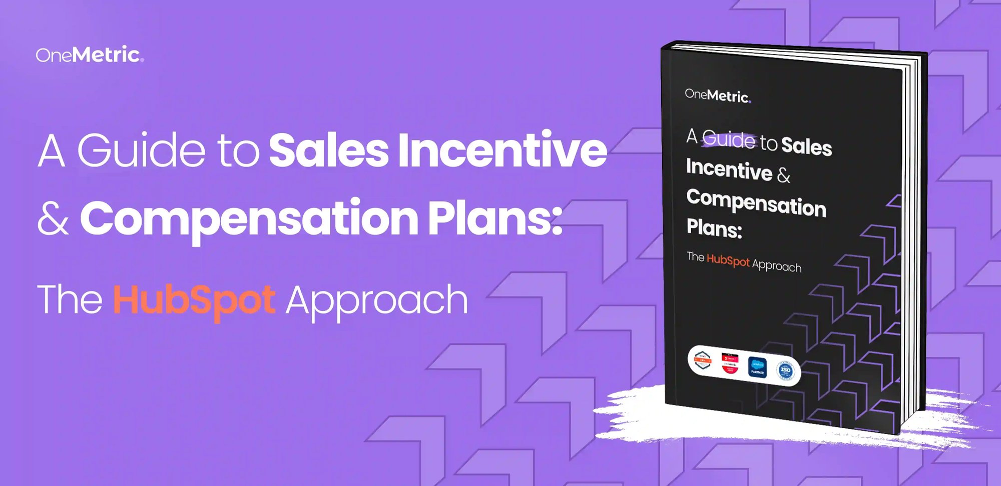 A Guide to Setting up Sales Incentive & Compensation Plans on HubSpot