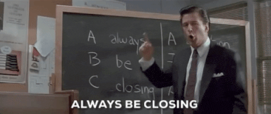 Always Be Closing