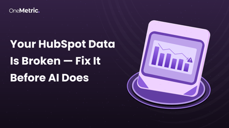 Fix Relationships Inside HubSpot Before You Blame AI