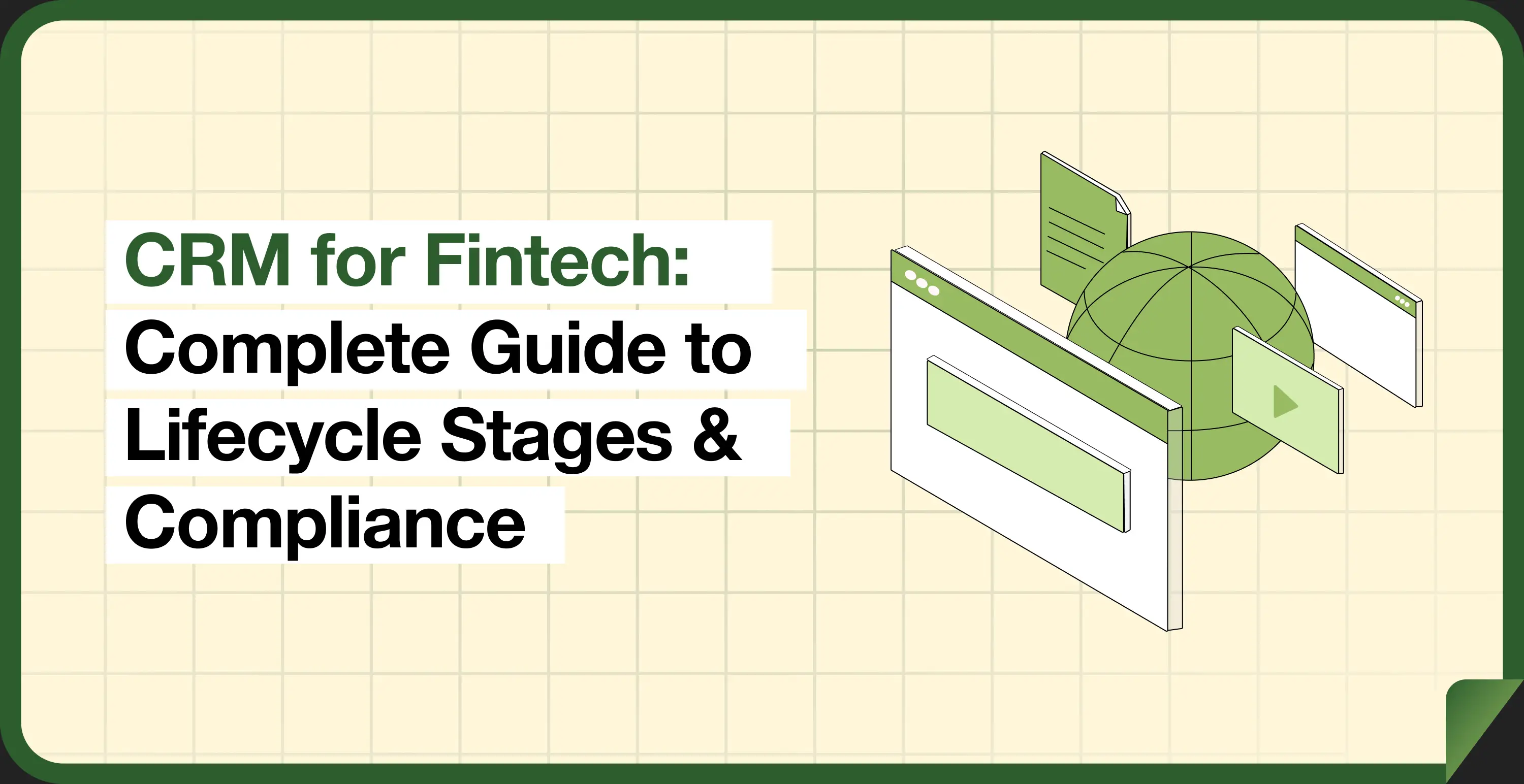 CRM for Fintech: Complete Guide to Lifecycle Stages & Compliance